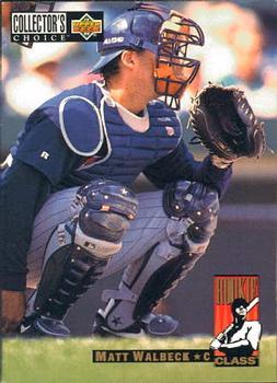 #670 Matt Walbeck - Minnesota Twins - 1994 Collector's Choice Baseball