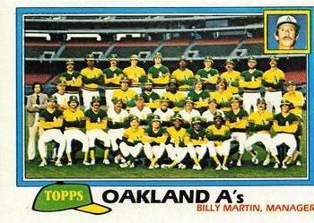 #671 Oakland A's / Billy Martin - Oakland Athletics - 1981 Topps Baseball