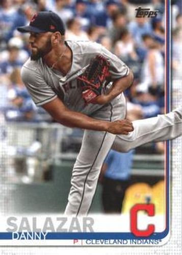 #673 Danny Salazar - Cleveland Indians - 2019 Topps Baseball