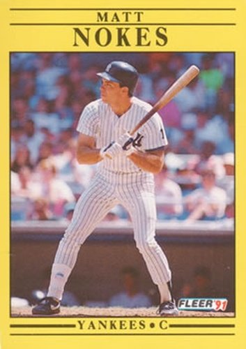 #674 Matt Nokes - New York Yankees - 1991 Fleer Baseball