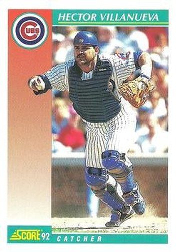 #677 Hector Villanueva - Chicago Cubs - 1992 Score Baseball