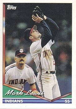 #678 Mark Lewis - Cleveland Indians - 1994 Topps Baseball