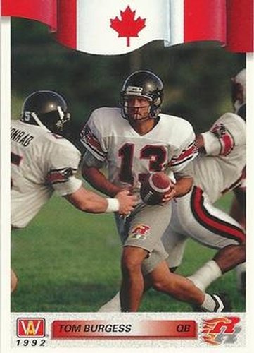 #67 Tom Burgess - Ottawa Rough Riders - 1992 All World CFL Football