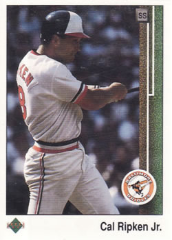 #467 Cal Ripken Jr. - Baltimore Orioles - 1989 Upper Deck Baseball