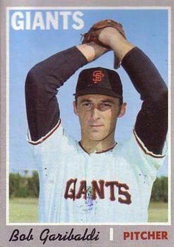 #681 Bob Garibaldi - San Francisco Giants - 1970 Topps Baseball