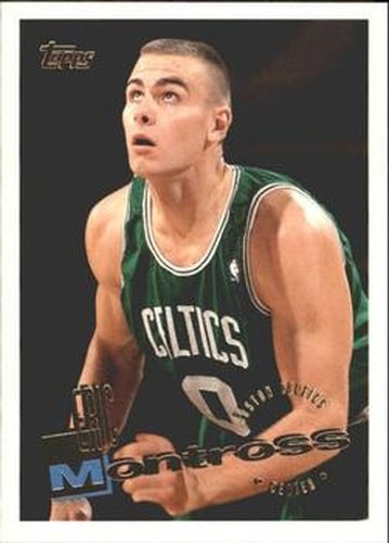 #68 Eric Montross - Boston Celtics - 1995-96 Topps Basketball