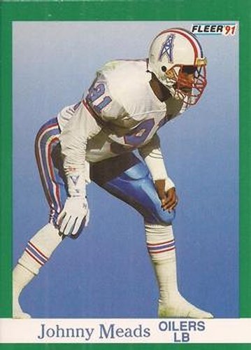 #68 Johnny Meads - Houston Oilers - 1991 Fleer Football