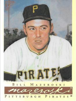#68b Bill Mazeroski - Pittsburgh Pirates - 2003 Topps Gallery Hall of Fame - Artist's Proofs Baseball