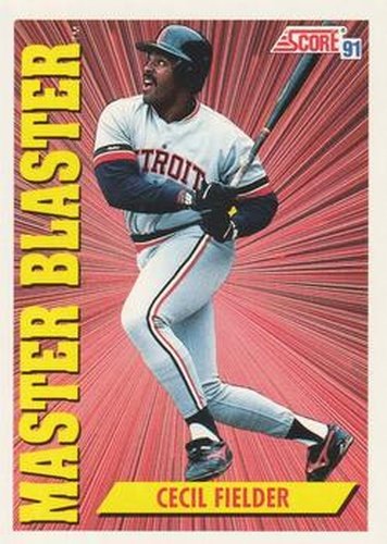 #693 Cecil Fielder - Detroit Tigers - 1991 Score Baseball