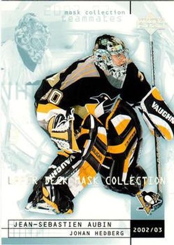 #69 Jean-Sebastien Aubin / Johan Hedberg - Pittsburgh Penguins - 2002-03 Upper Deck Mask Collection Hockey