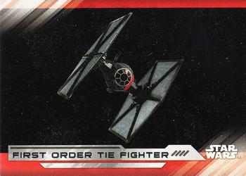 #69 First Order TIE Fighter - 2017 Topps Star Wars The Last Jedi