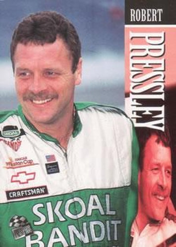 #69 Robert Pressley - J&J Racing - 1995 Press Pass Racing
