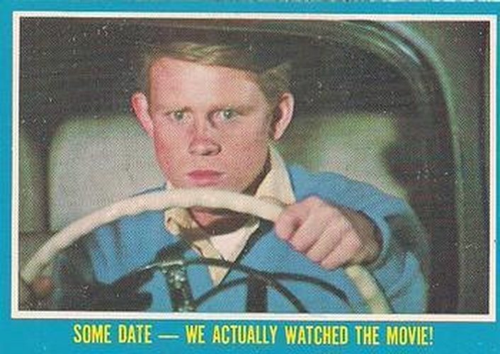 #6 Some Date - We Actually Watched the Movie! - 1976 O-Pee-Chee Happy Days
