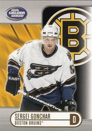#6 Sergei Gonchar - Boston Bruins - 2003-04 Pacific Calder Hockey