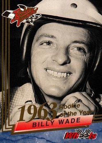 #6 Billy Wade - Cotton Owens Garage - 1993 Wheels Rookie Thunder Racing