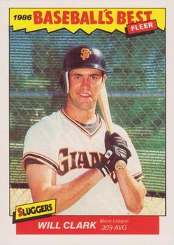 #6 Will Clark - San Francisco Giants - 1986 Fleer Baseball's Best Sluggers vs. Pitchers Baseball
