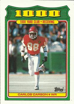 #6 Carlos Carson - Kansas City Chiefs - 1988 Topps Football - 1000 Yard Club