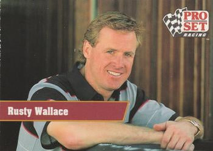 #6 Rusty Wallace - Penske Racing South - 1991 Pro Set Racing