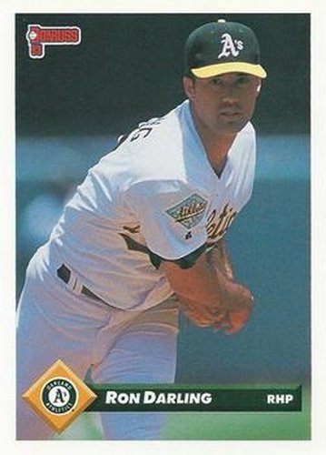 #700 Ron Darling - Oakland Athletics - 1993 Donruss Baseball