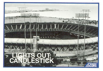 #701 Lights Out: Candlestick - Oakland Athletics / San Francisco Giants - 1990 Score Baseball