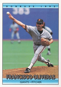 #702 Francisco Oliveras - San Francisco Giants - 1992 Donruss Baseball