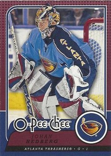 #706 Johan Hedberg - Atlanta Thrashers - 2008-09 O-Pee-Chee Hockey