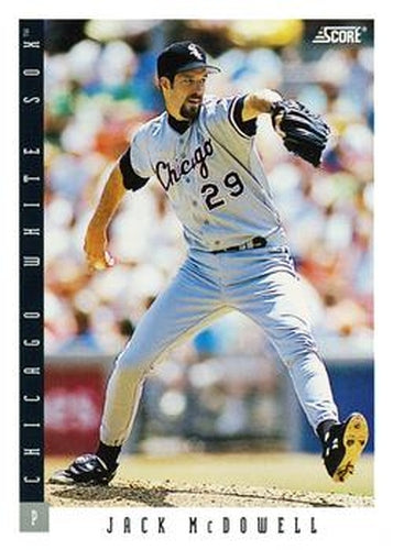 #70 Jack McDowell - Chicago White Sox - 1993 Score Baseball