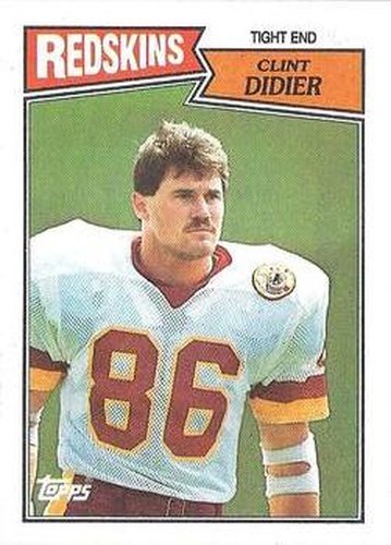 #70 Clint Didier - Washington Redskins - 1987 Topps Football