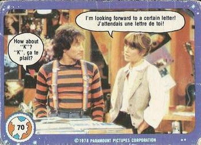 #70 I'm Looking Forward to a Certain Letter! - 1978 O-Pee-Chee Mork & Mindy
