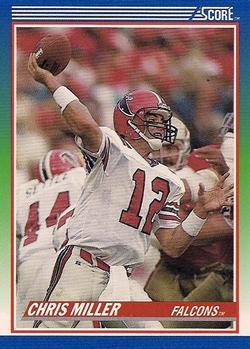 #70 Chris Miller - Atlanta Falcons - 1990 Score Football