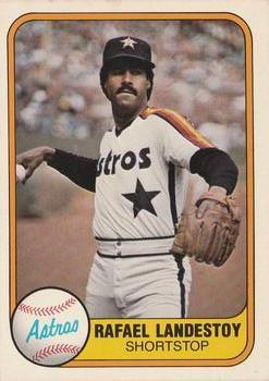 #70 Rafael Landestoy - Houston Astros - 1981 Fleer Baseball