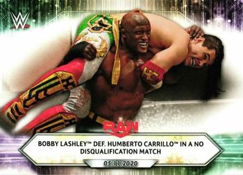 #70 Bobby Lashley def. Humberto Carrillo in a No Disqualification Match - 2021 Topps WWE Wrestling
