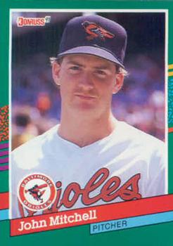 #710 John Mitchell - Baltimore Orioles - 1991 Donruss Baseball