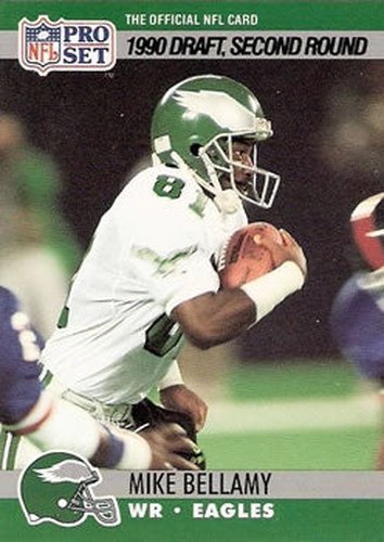 #719 Mike Bellamy - Philadelphia Eagles - 1990 Pro Set Football