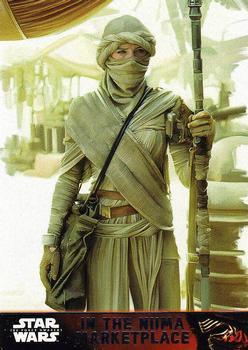 #71 In the Niima Marketplace - 2015 Topps Star Wars The Force Awakens