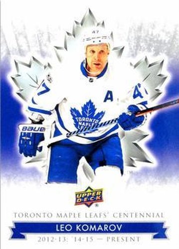 #71 Leo Komarov - Toronto Maple Leafs - 2017 Upper Deck Toronto Maple Leafs Centennial Hockey
