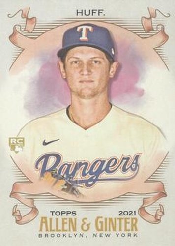 #71 Sam Huff - Texas Rangers - 2021 Topps Allen & Ginter Baseball