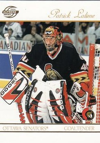 #71 Patrick Lalime - Ottawa Senators - 2003-04 Pacific Supreme Hockey