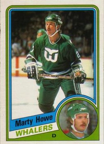 #71 Marty Howe - Hartford Whalers - 1984-85 O-Pee-Chee Hockey