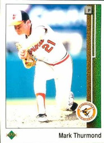 #571 Mark Thurmond - Baltimore Orioles - 1989 Upper Deck Baseball