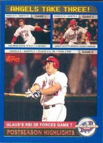#720 Angels Take Three WS - Anaheim Angels - 2003 Topps Baseball