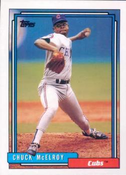 #727 Chuck McElroy - Chicago Cubs - 1992 Topps Baseball