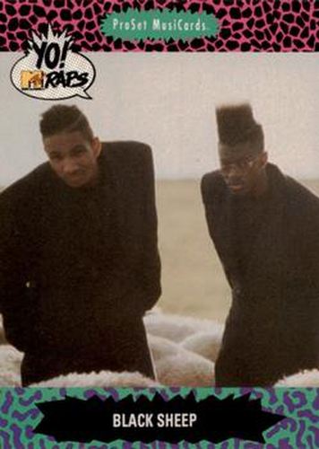 #105 Black Sheep - 1991 Pro Set Yo! MTV Raps