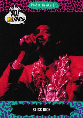 #71 Slick Rick - 1991 Pro Set Yo! MTV Raps