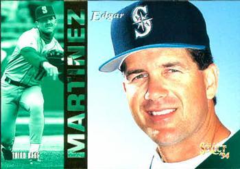 #72 Edgar Martinez - Seattle Mariners - 1994 Select Baseball