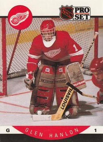 #72 Glen Hanlon - Detroit Red Wings - 1990-91 Pro Set Hockey