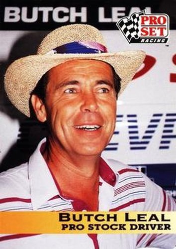 #73 Butch Leal - 1992 Pro Set NHRA Racing
