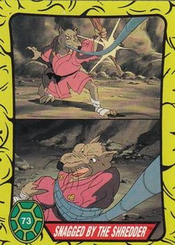 #73 Snagged By the Shredder! - 1989 O-Pee-Chee Teenage Mutant Ninja Turtles