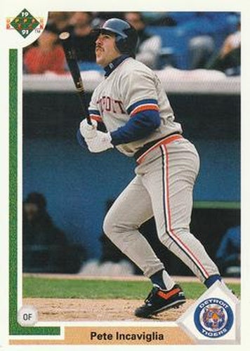 #747 Pete Incaviglia - Detroit Tigers - 1991 Upper Deck Baseball