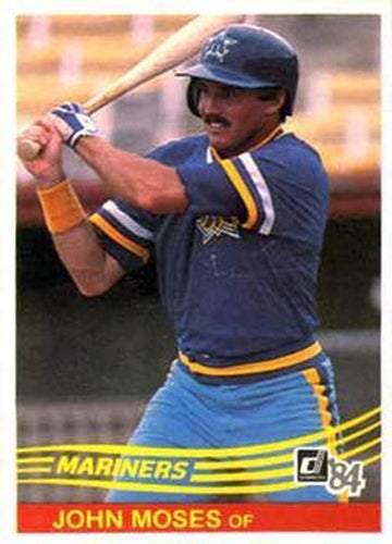 #74 John Moses - Seattle Mariners - 1984 Donruss Baseball